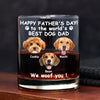 Custom Photo Woof Best Dog Dad Whiskey Glass Father's Day Gifts HA75 892370