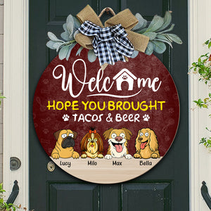 Hope You Bought Tacos & Drink Wooden Door Sign Personalized Gift HO82 893716