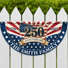Custom Family Name 250th Anniversary 1776-2026 America Flag CH07 911976