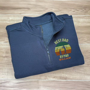 Custom Name Best Dad By Par Printed Quarter Zip Gift For Golf Lover TH10 898207