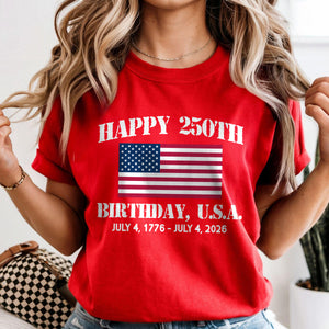 Happy 250th Birthday America Shirt TH10 898449