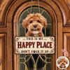 Custom Dog Photo This is My Happy Place Door Sign - Gift for Pet Lovers CH07 180128