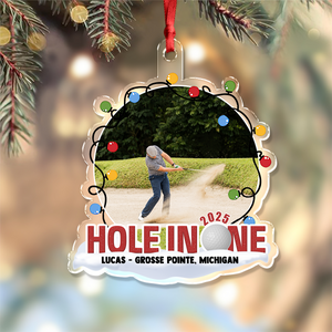 Custom Photo Hole In One - Personalized Acrylic Ornament For Golf Lover CH07 899718