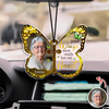 Custom Photo Your Wings Were Ready But My Heart Was Not Butterfly Memorial Car Hanging LM32 669413