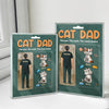 Happy Father's Day Cat Dad Figure Personalized Acrylic Block Plaque HA75 892356