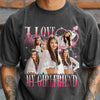 Custom Photo I Love My Boyfriend/Girlfriend Vintage Style Couple Comfort Shirt HO82 894902