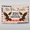 Personalized Family Name 250 Years Of Freedom House Flag TH10 898913
