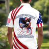 Custom Name American Pride Patriotic 250th Anniversary Eagle Polo Shirt CH07 911088