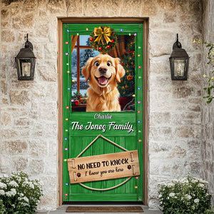 Custom Cute 3D Dog No Need To Knock We Know You Are Here Decoration Door Cover HA75 898080