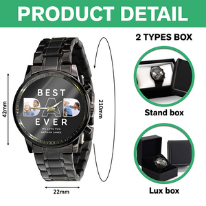Custom Photo Best Dad Ever Men's Wrist Watch For Dad TH10 894263