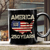 250 Years America Anniversary 250th Independence Day Black Mug HA75 897354