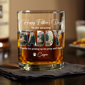 Custom Photo Happy Father's Day To My Amazing Dad Whiskey Glass Dog Lovers Gift CH07 895902