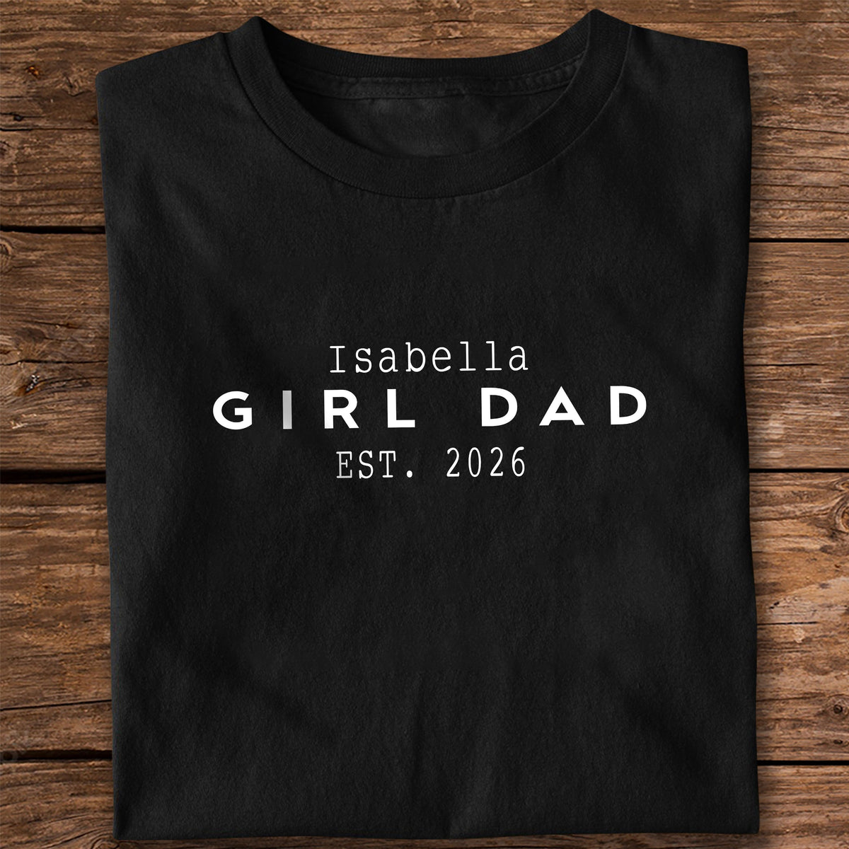 Custom Name Girl Dad Comfort Shirt - Personalized Father’s Day Gift TH10 169695
