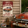 Custom Photo I Fix Sh!t That's What I Do Metal Sign - Funny Mechanic Gift TH10 170489
