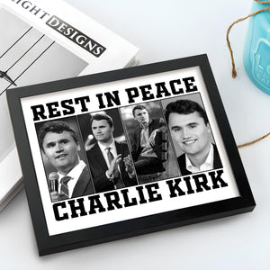 Rest In Peace For Charlie Kirk Memorial Picture Frame HO82 65738