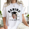 Custom Photo Senior Est.2026 You Did It Graduation Bright Shirt TH10 169001