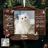 Custom Photo You Would Have Lived Forever - Personalized Wooden Ornament Memorial Gift For Cat Lovers LM32 895879