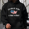 Charlie Kirk - A True Patriot Dark Shirt LM32 65451