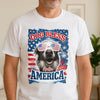 Custom Photo Dog Bless America White Shirt For Dog Lover TH10 898577