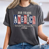 250 Years America God Shed His Grace On Thee Comfort Shirt TH10 170243