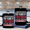 Custom Family Name 250 Years Of Freedom 1776-2026 Black Mug LM32 895309