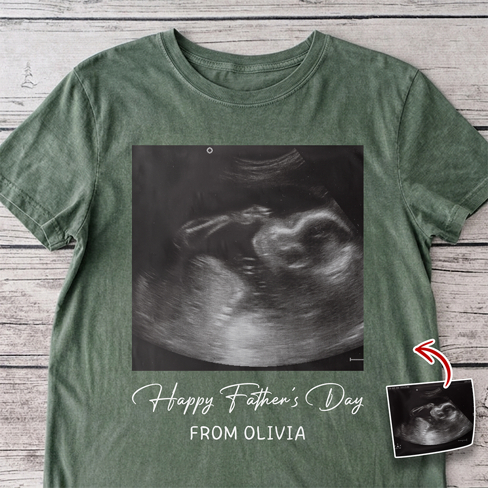 Custom Ultrasound Photo Happy Father's Day Comfort Shirt - Personalized New Dad Gift CH07 911514