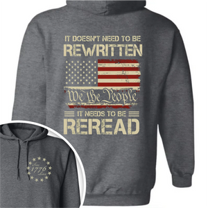 It Doesn't To Be Rewritten It Needs To Be Reread American History 1776 Vintage Back & Front Shirt HO82 894598