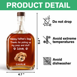 Custom Dog Photo Thanks For Picking Up My Poop and Stuff Whiskey Bottle For Dog Lovers CH07 895978
