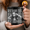 Personalized Vintage Photo Best Dad Mom Ever Black Mug Gift For Father's Day HA75 921432