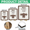 Personalized You Are The Piece That Holds Us Together 2-Layered Wooden Plaque TH10 169093
