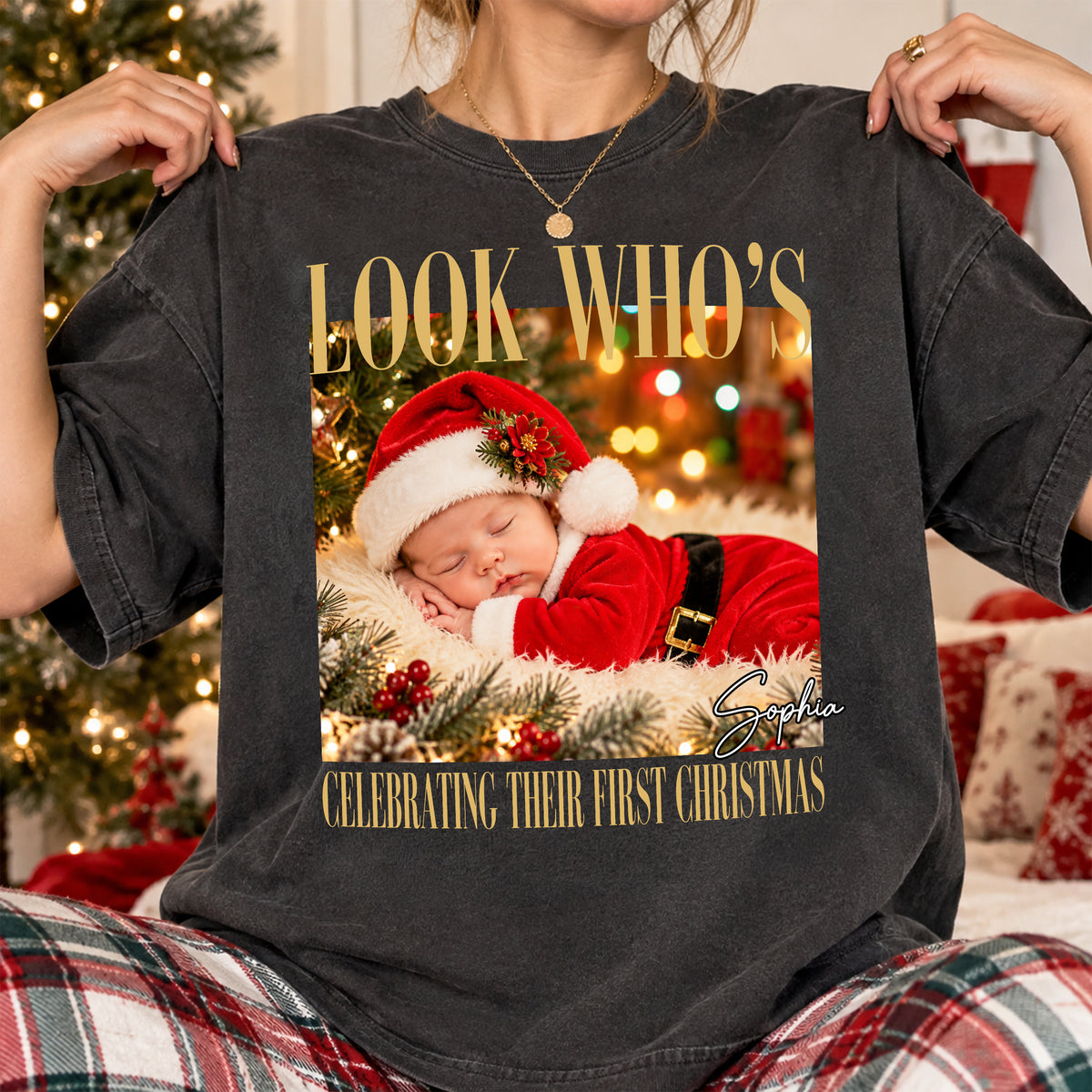 Look Who's Celebrating Their First Christmas - Custom Baby Photo First Christmas Comfort Shirt CH07 180612
