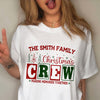 Personalized Christmas Crew Matching Family Comfort Shirt, Xmas Gift for Family HA75 922194