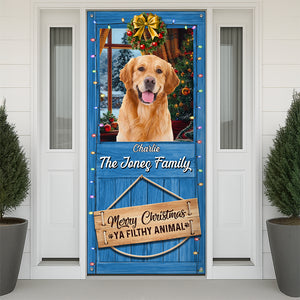 Custom Cute Photo Merry Christmas Ya Filthy Animal Door Cover LM32 897181