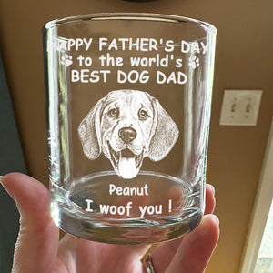Custom Photo Woof Best Dog Dad Engraved Whiskey Glass Father's Day Gifts HA75 892372