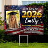 Custom Photo Class Of 2026 Graduating in America's 250th Anniversary Yard Sign CH07 895466