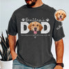 Custom Photo Dog Dad Comfort Shirt Fathers Day Gift For Dog Cat Owner HA75 921378