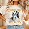 Custom Photo Ready To Graduate Class Of 2027 Comfort Shirt HA75 922108
