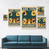 Are You Pooping Poster Canvas Gift For Dog Lovers, Dog Mom, Dog Dad HO82 894154