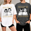 Custom Vintage Photo Bride & Groom - These Kids Are Getting Married Comfort Shirt CH07 180224