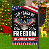 250 Years of Freedom Garden Flag America 250th Anniversary Gift for Family CH07 896832