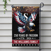 Custom Family Name 250 Years Of Freedom Patriotic Eagle Garden Flag HO82 901166