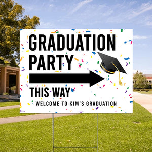 Graduaton Party This Way Yard Sign TH10 892415