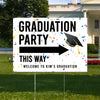 Graduaton Party This Way Yard Sign TH10 892415