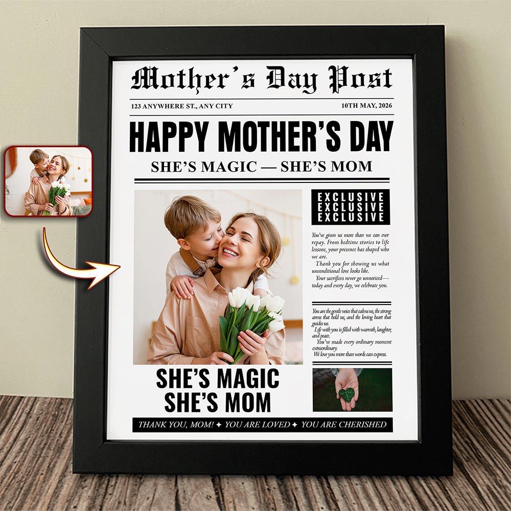 Custom Photo She's Magic She's Mom Picture Frame Mother's Day Gift HA75 920682