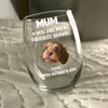 Custom Face Dog Cat - Mom, You’re My Favorite Human Wine Glass HA75 892944