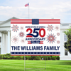 Custom Family Name 250th Anniversary United States Of America 1776-2026 Yard Sign HO82 902810