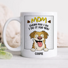 Every Poo I Do I Do It For You Personalized White Mug Funny Gift For Dog Lovers CH07 895634