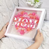 Best Mom Ever Personalized Flower Shadow Box Mother's Day Gift CH07 895464