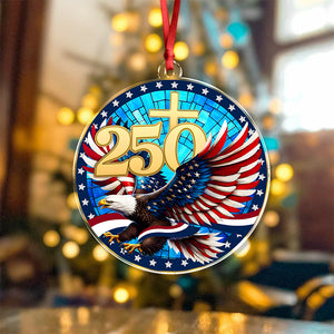 250 Years Of America Acrylic Ornament American Independence Day Gift HA75 897116