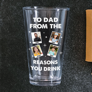 Custom Photo From The Reason You Drink Beer Glass For Dad TH10 892817